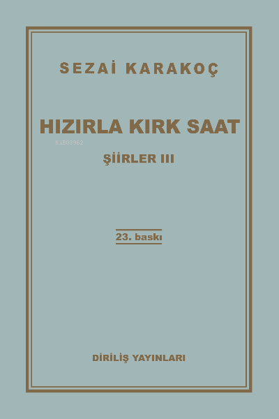 Hızırla Kırk Saat Şiirler -III