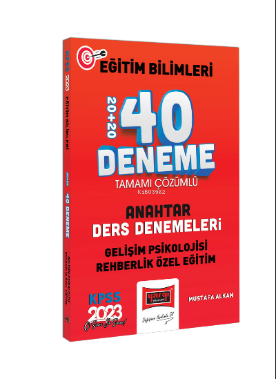  2023 KPSS Eğitim Bilimleri Gelişim Psikolojisi ve Rehberlik Özel Eğitim Anahtar Ders Denemeleri Tamamı Çözümlü 20+20 40 Deneme Sınavı | 2023 KPSS Eğitim Bilimleri Gelişim Psikolojisi ve Rehberlik Özel Eğitim Anahtar Ders Denemeleri Tamamı Çözümlü 20+20 40 Deneme Sınavı | Mustafa Alkan | Yargı Yayınevi | 9786254213229 