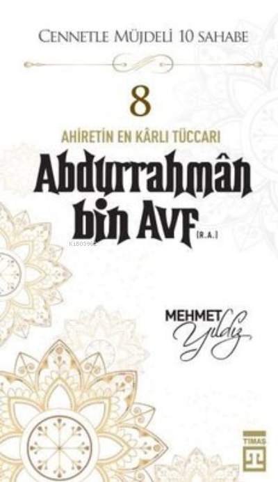 Abdurrahman Bin Avf (R.A.)