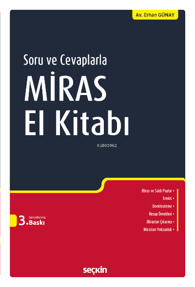  Miras El Kitabı | Erhan Günay | Seçkin Yayıncılık | 9789750269752 | 