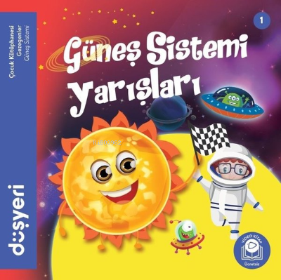  Güneş Sistemi Yarışları | Aytuna Dirican | Düşyeri Yayınları | 9786057659453 | 