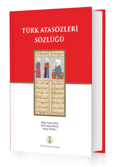 Türk Atasözleri Sözlüğü 2023 (Ciltli)
