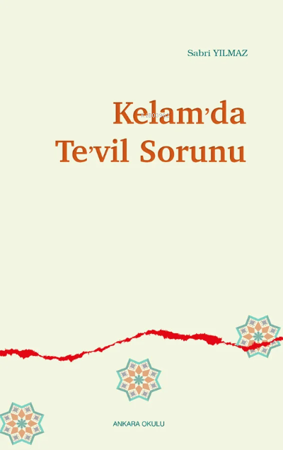 Kelam’da Te’vil Sorunu