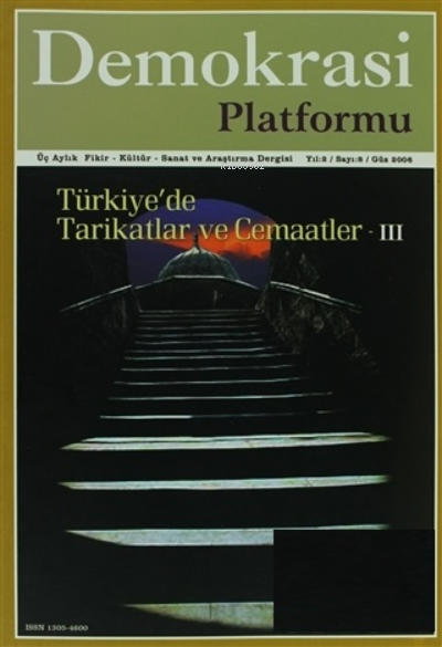 Türkiye’de Tarikatlar ve Cemaatler 3 - Demokrasi Platformu Sayı: 8