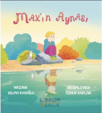  Maxin Rüyası | Selma Kuşoğlu | Librum Kitap | 9786259918914 | 