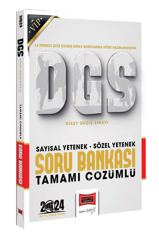 Yargı Yayınları 2024 DGS Vip Sözel Sayısal Bölüm Tamamı Çözümlü Soru Bankası