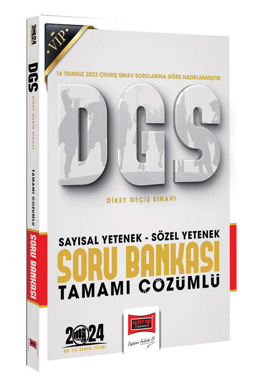Yargı 2024 DGS Vip Sözel Sayısal Bölüm Tamamı Çözümlü Soru Bankası