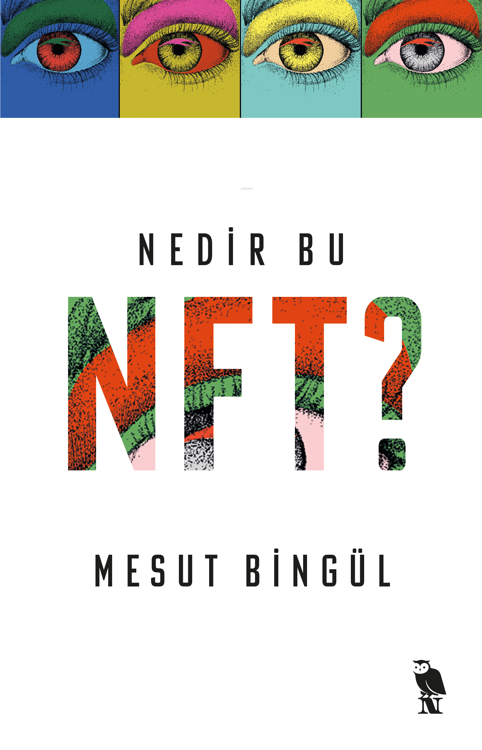 Nedir Bu NFT?