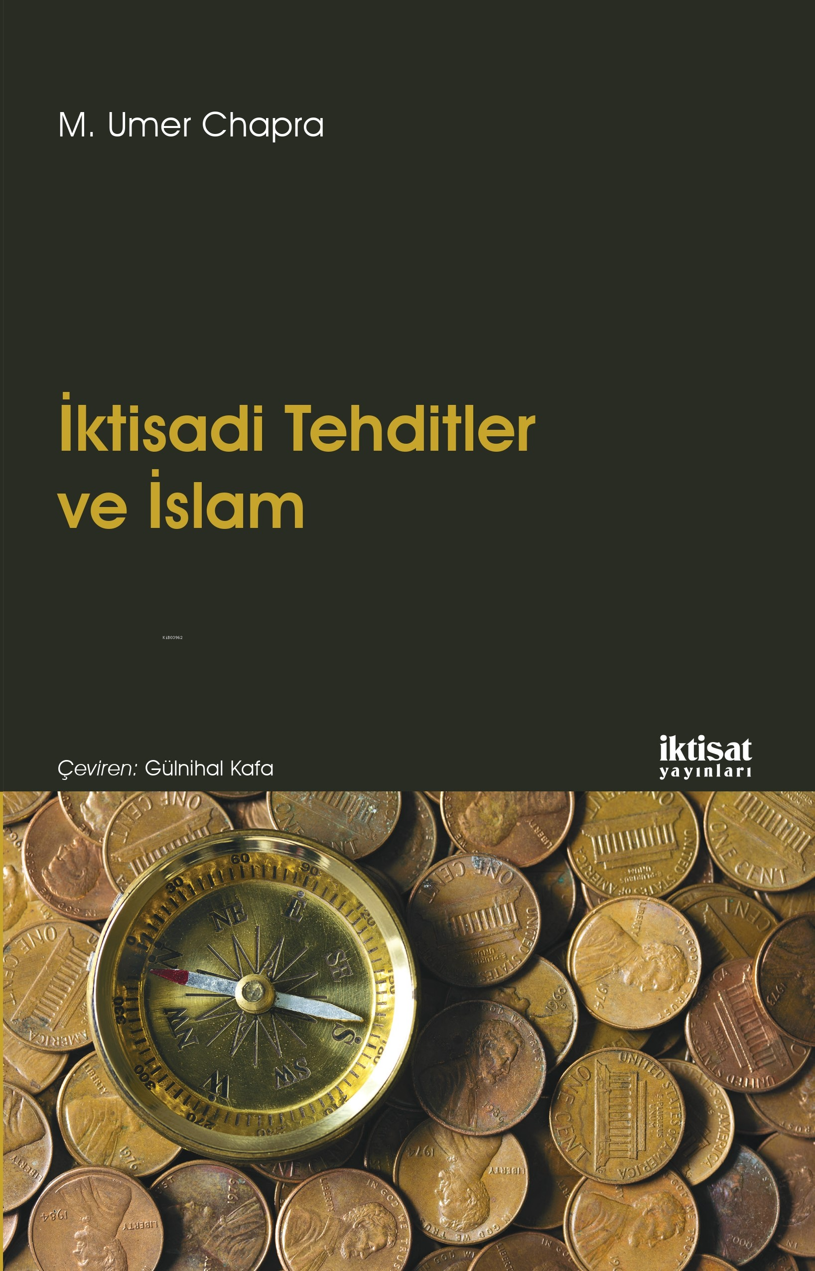 İktisadi Tehditler ve İslam