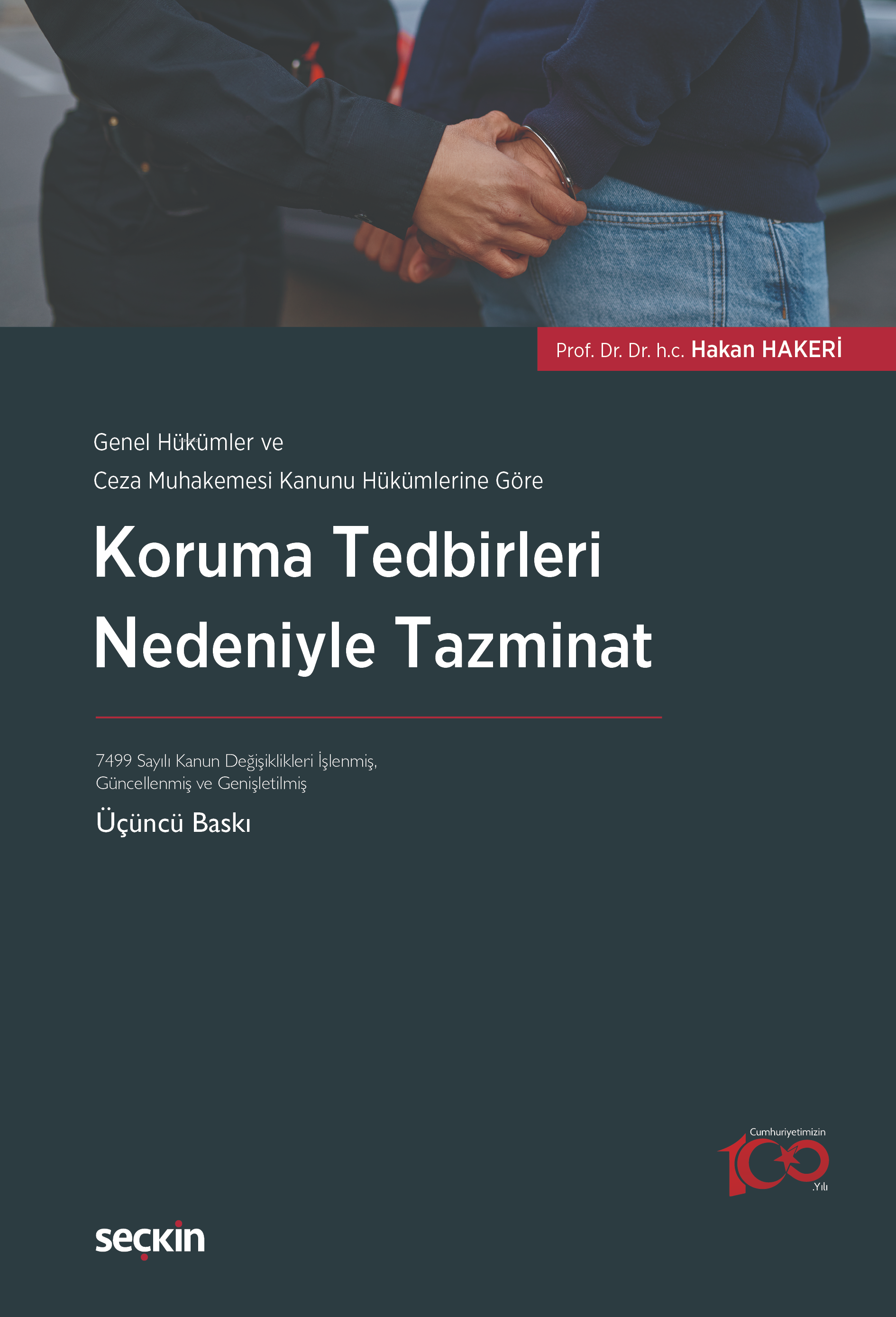 Koruma Tedbirleri Nedeniyle Tazminat