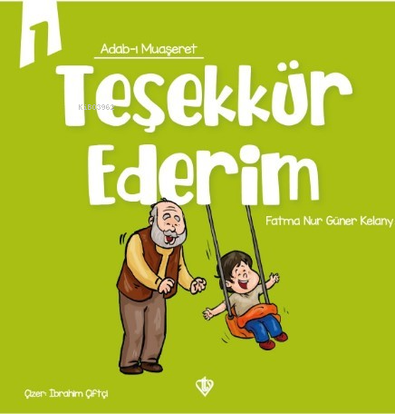 Adabı Muaşeret - Teşekkür Ederim