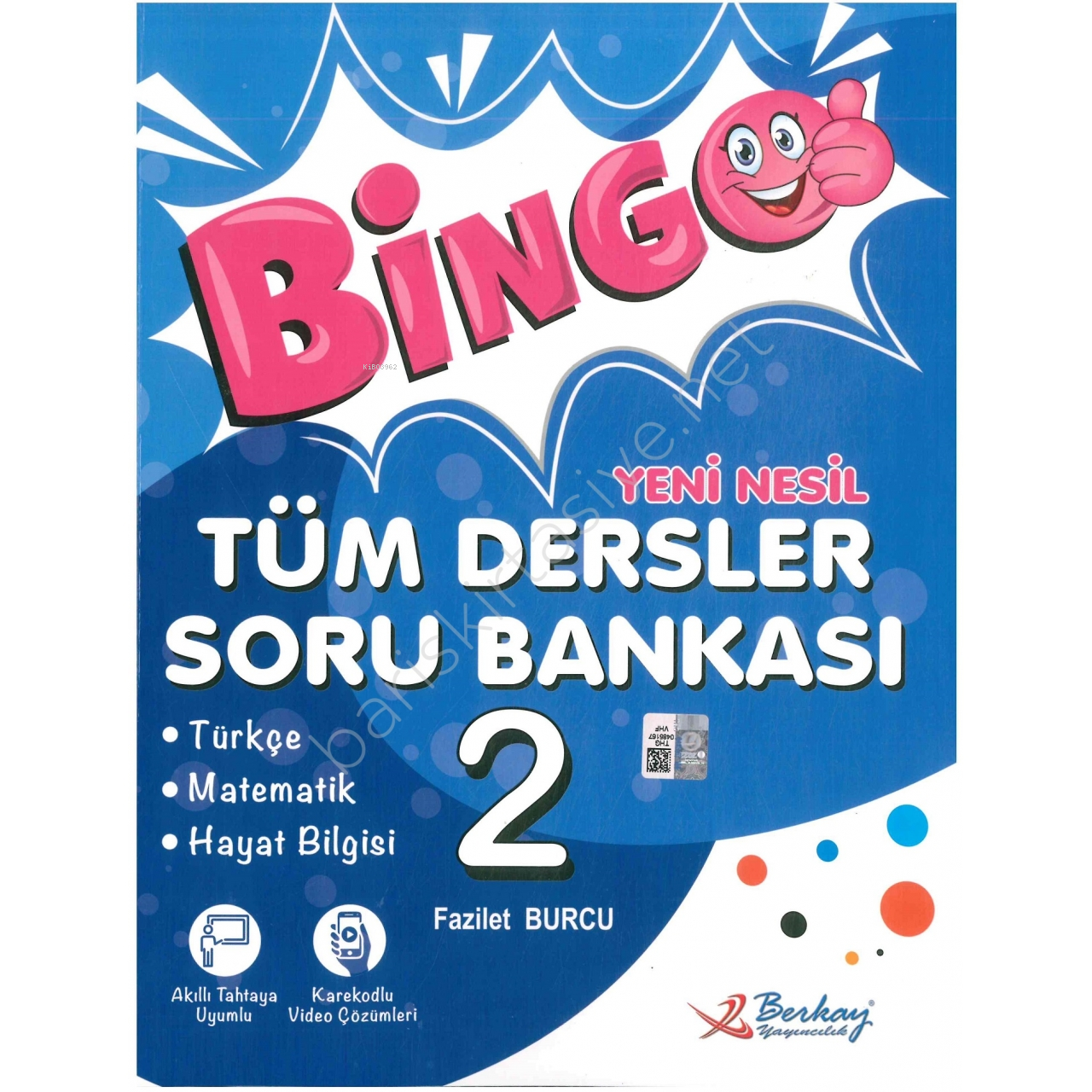  Berkay Yayıncılık 2 Sınıf Bingo Yeni Nesil Tüm Dersler Soru Bankası | Berkay Yayıncılık 2 Sınıf Bingo Yeni Nesil Tüm Dersler Soru Bankası | Fazilet Burcu | Berkay Yayıncılık (Hazırlık) | 9786256604346 