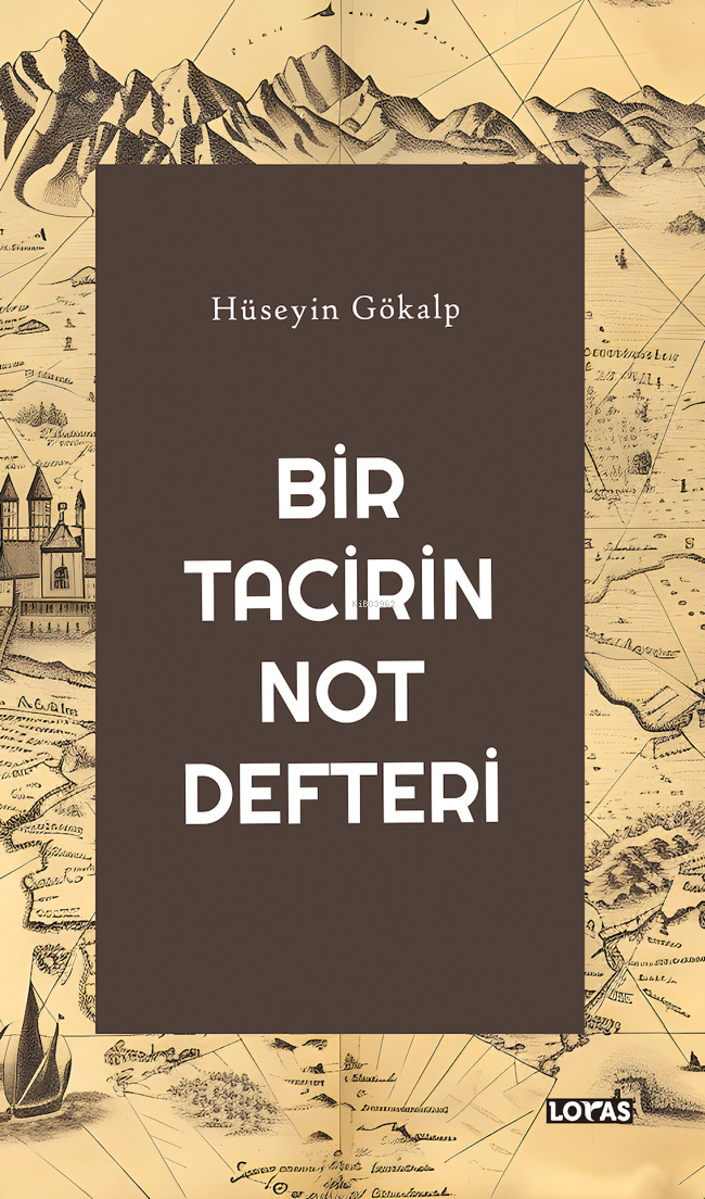 Bir Tacirin Not Defteri