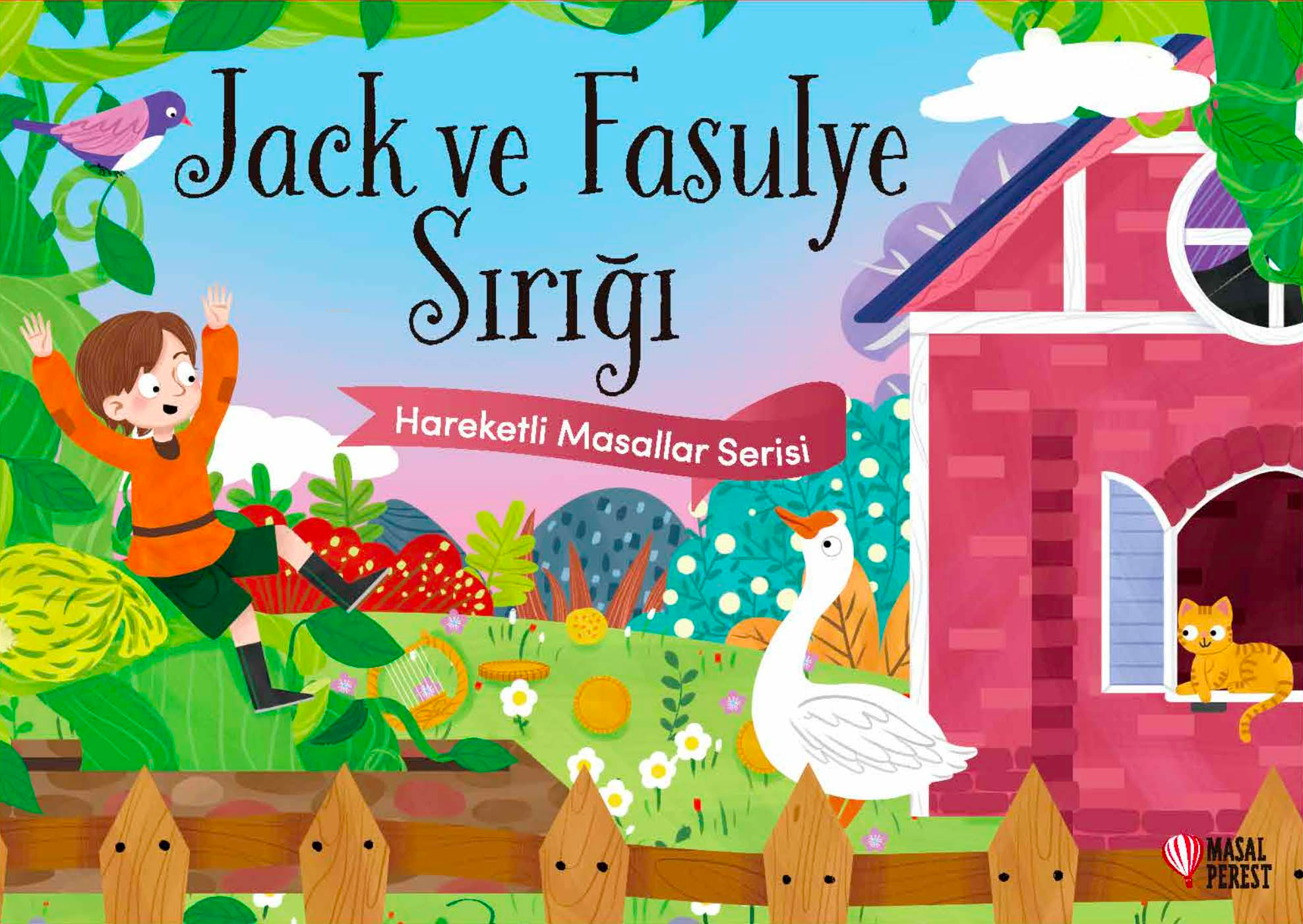 Jack ve Fasulye Sırığı;Hareketli Masallar Serisi