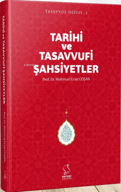 Tarihi ve Tasavvufi Şahsiyetler