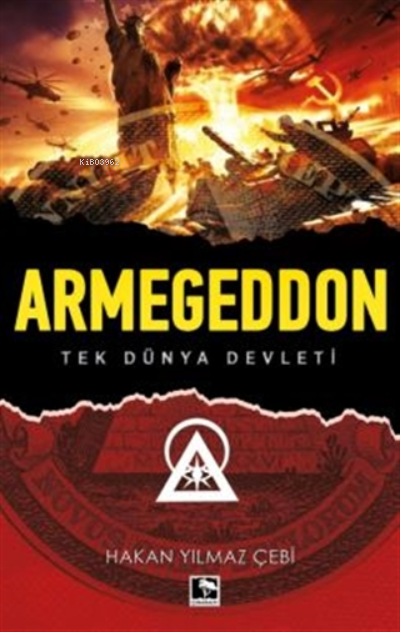 Armegeddon;Tek Dünya Devleti