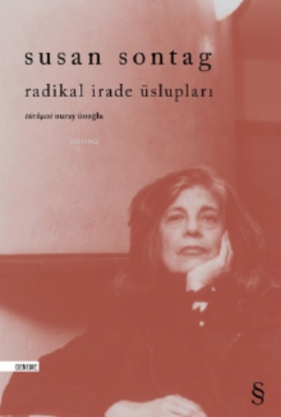 Radikal İrade Üslupları