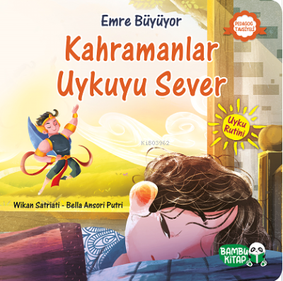 Emre Büyüyor – Kahramanlar Uykuyu Sever