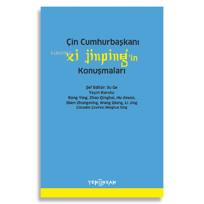 Çin Cumhurbaşkanı Xi Jinping’in Konuşmaları