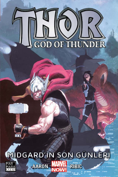 Thor – God of Thunder Cilt 04 – Midgard’ın Son Günleri