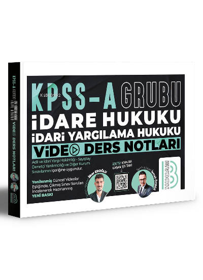  KPSS A Grubu İdare Hukuku İdari Yargılama Hukuku Video Ders Notları | İlker Eroğlu | İsmail Özbek | Benim Hocam Yayınları | 9786258263459 | 