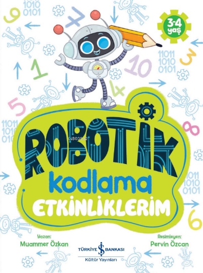 Robotik Kodlama Etkinliklerim 3-4 Yaş