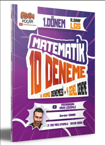  2023 LGS 1 Dönem Matematik 10 Deneme Sınavı | 2023 LGS 1 Dönem Matematik 10 Deneme Sınavı | Serdar Sanar | Benim Hocam Yayınları | 9786256907003 
