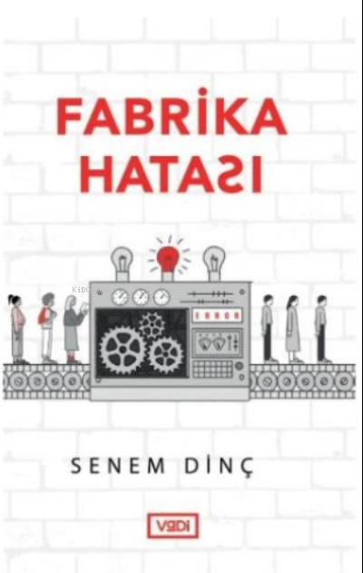 Fabrika Hatası