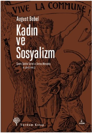 Kadın ve Sosyalizm