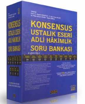  Konsensus Ustalık Eseri Adli Hakimlik Soru Bankası | Ahmet Nohutçu | Ayşe Sarıca | Olcay Aslan | Pelin Atila Yörük | Savaş Yayınevi | 9786258136968 | 