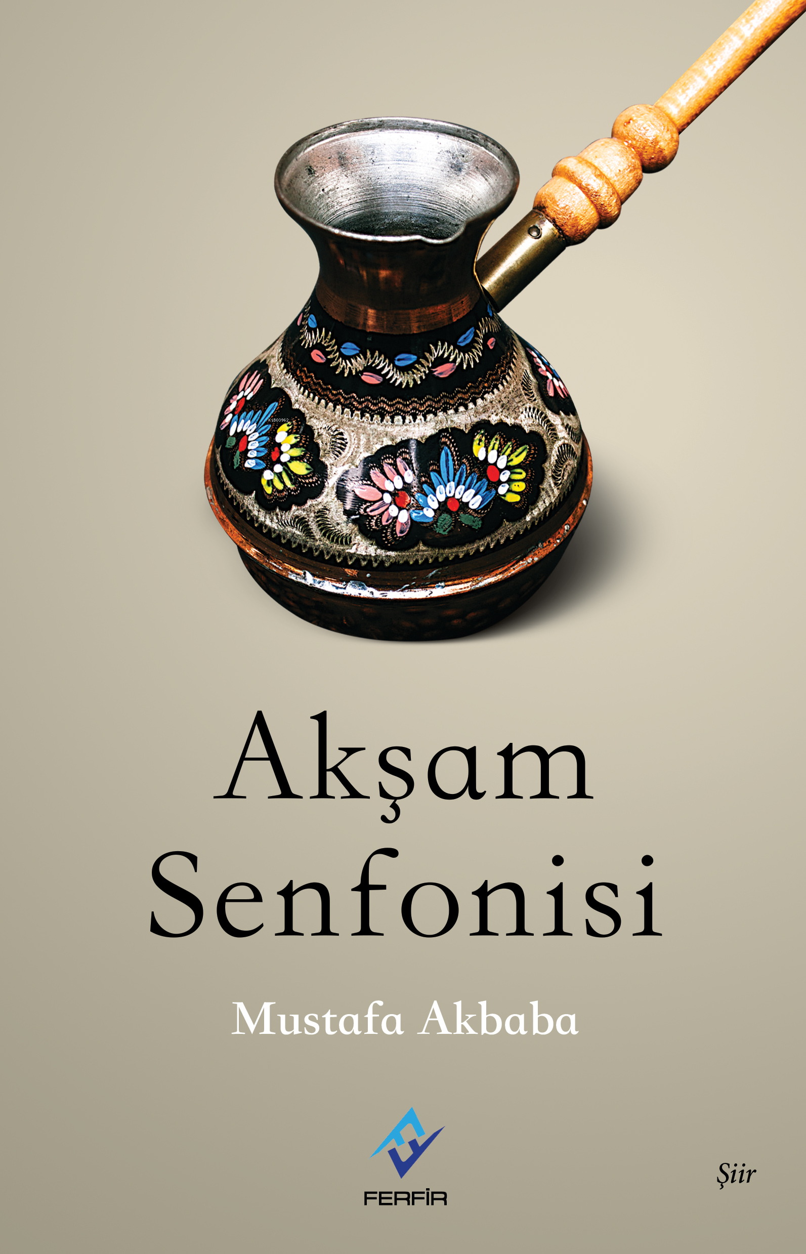  Akşam Sefasi | Akşam Sefasi | Mustafa Akbaba | Şeref Yılmaz | Ersin Kızıldağ | Ferfir Yayınları | 9786057741189 