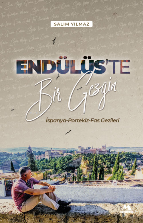 Endülüs’te Bir Gezgin