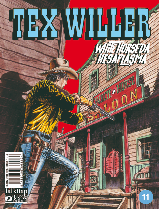 Tex Willer sayı 11;White Horse’da Hesaplaşma