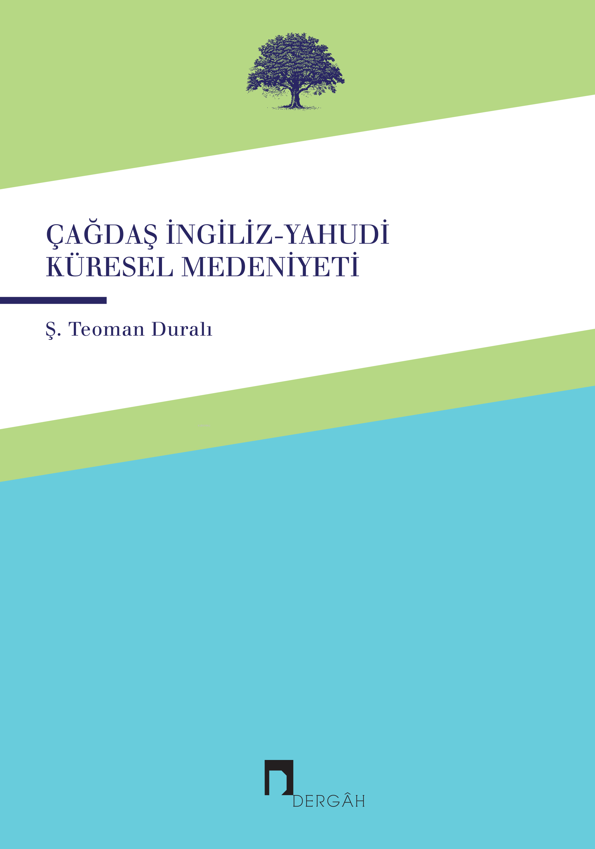 Çağdaş İngiliz-Yahudi Küresel Medeniyeti