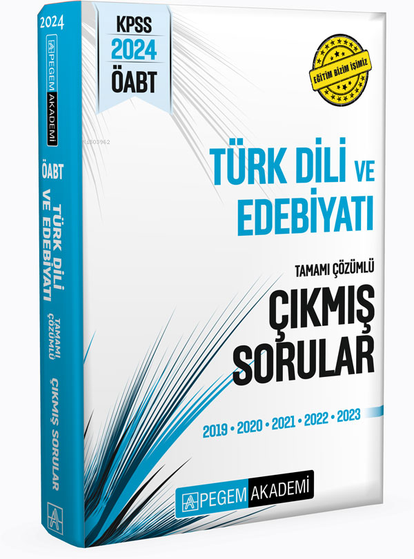 2024 KPSS ÖABT Türk Dili ve Edebiyatı Öğretmenliği Tamamı Çözümlü Çıkmış Sorular