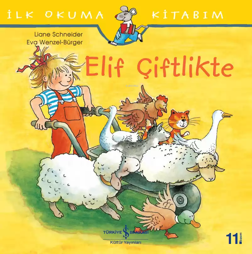 Elif Çiftlikte; İlk Okuma Kitabım