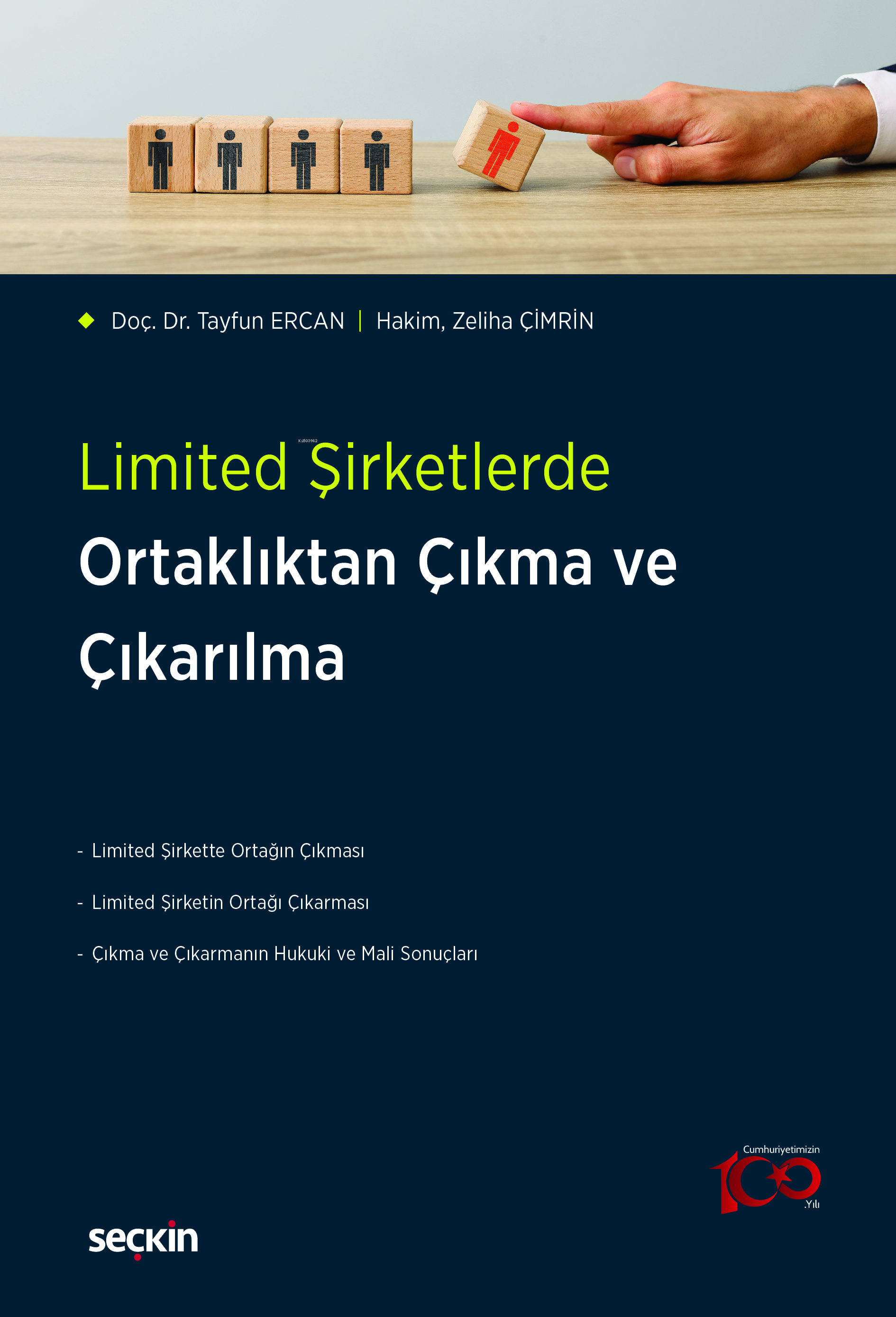 Limited Şirketlerde Ortaklıktan Çıkma ve Çıkarılma