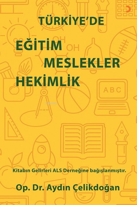 Türkiye’de Eğitim Meslekler Hekimlik