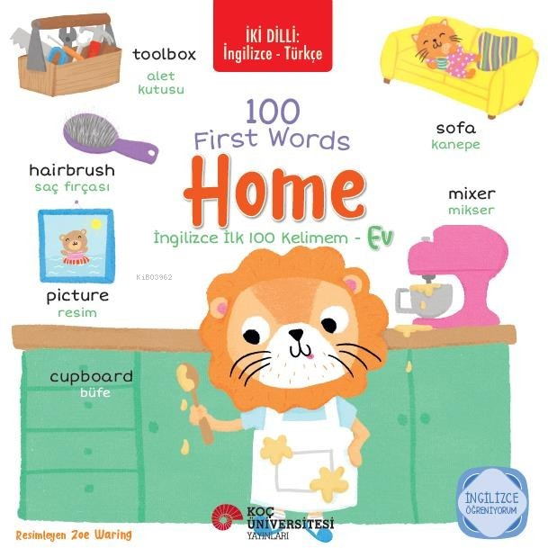 İki Dilli: İngilizce Türkçe 100 First Words - Home - İngilizce İlk 100 Kelimem  - Ev İngilizce Öğreniyorum