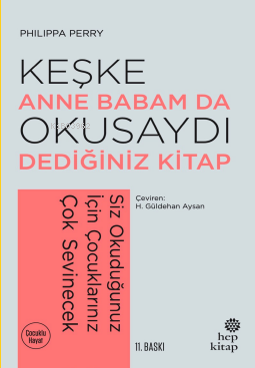 Keşke Anne Babam Da Okusaydı Dediğiniz Kitap;Siz Okuduğunuz İçin Çocuklarınız Çok Sevecek