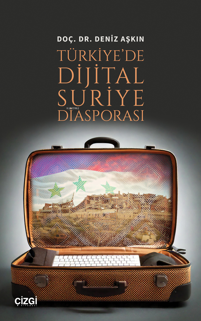 Türkiye'de Dijital Suriye Diasporası