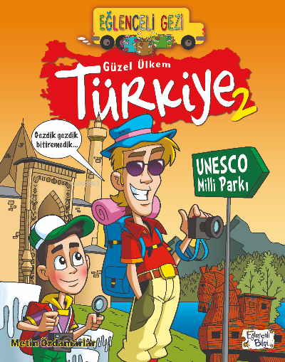 Eğlenceli Gezi - Güzel Ülkem Türkiye 2