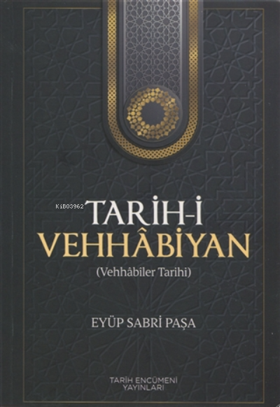 Tarih-i Vehhabiyan (Vehhabiler Tarihi)