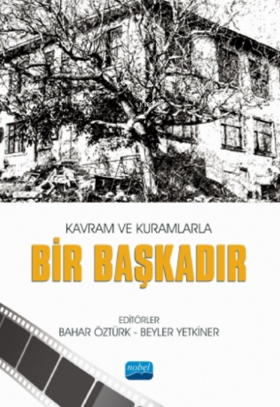 Kavram ve Kuramlarla Bir Başkadır