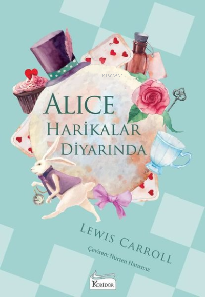 Alice Harikalar Diyarında - Bez Ciltli