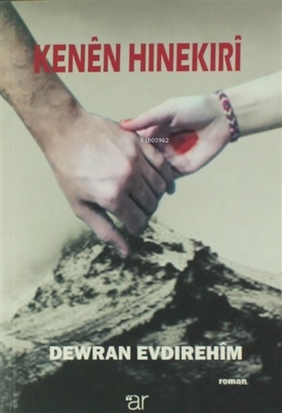  Kenen Hınekıri | Kenen Hınekıri | Dewran Evdırehim | Ar Yayınları | 9786054809448 