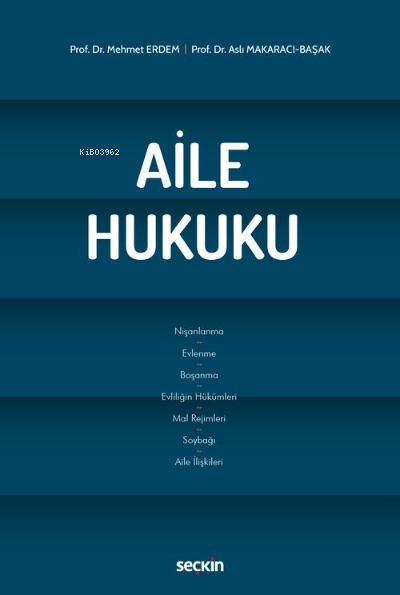 Aile Hukuku | Aile Hukuku | Mehmet Erdem | Seçkin Yayıncılık | 9789750276132 