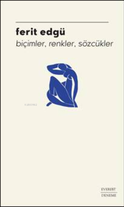 Biçimler, renkler, sözcükler