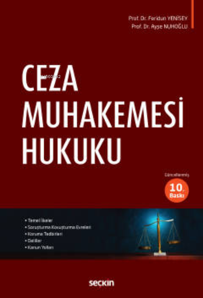  Ceza Muhakemesi Hukuku | Feridun Yenisey | Ayşe Aykut Nuhoğlu | Seçkin Yayıncılık | 9789750280467 | 