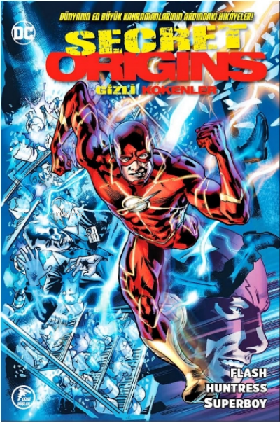 Gizli Kökenler (#7);Flash –Huntress - Superboy